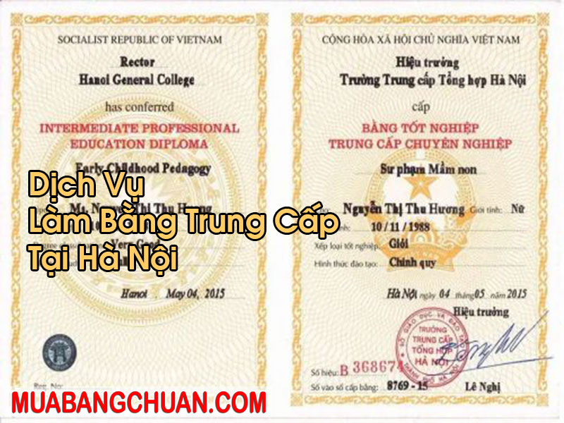 Làm Bằng Trung Cấp Tại Hà Nội