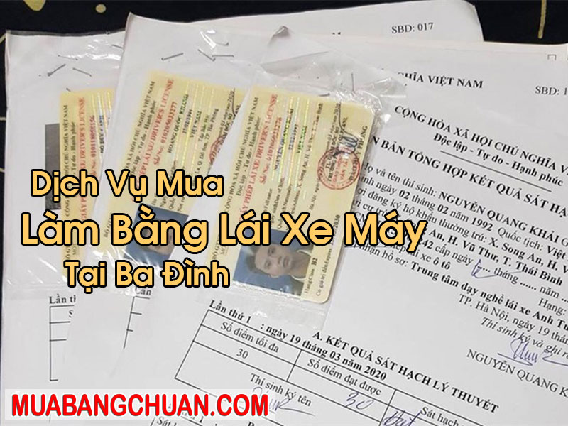 Làm Bằng Lái Xe Máy Tại Ba Đình