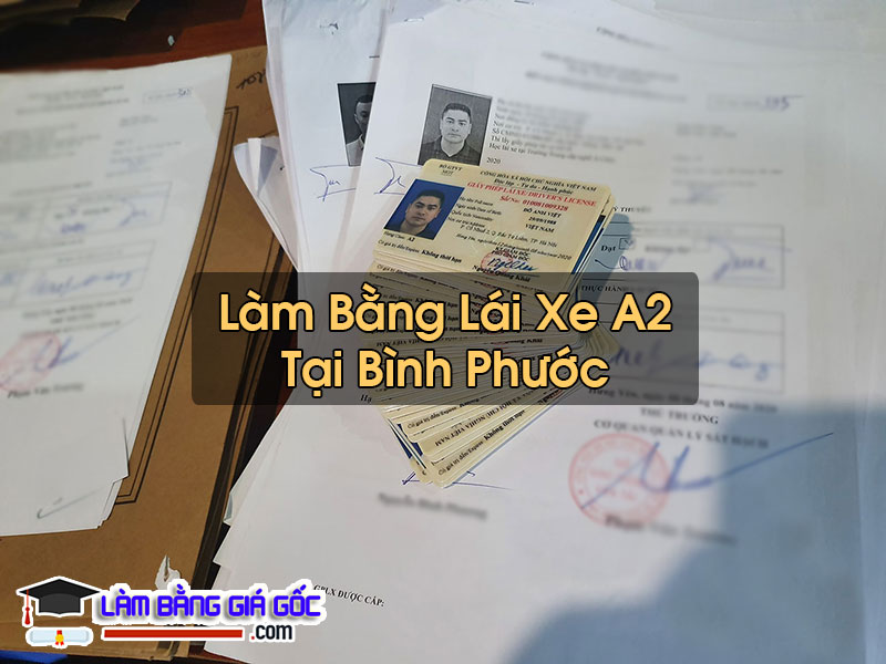 Làm Bằng Lái Xe A2 Tại Bình Phước