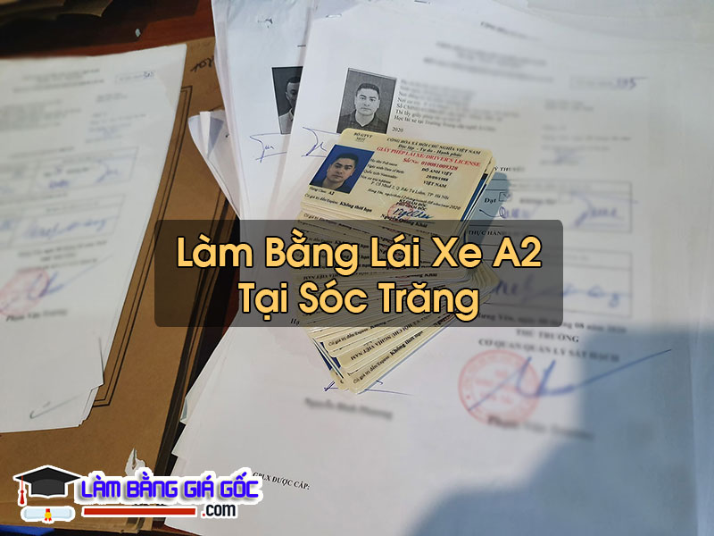 Làm Bằng Lái Xe A2 Tại Sóc Trăng